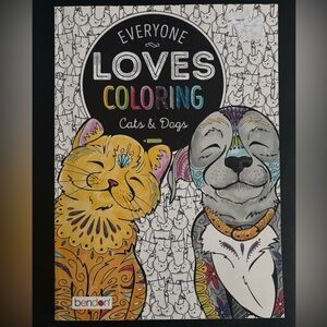 Coloring Book: Everyone Loves Coloring Cats & Dogs